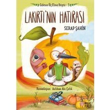 Gökten Üç Elma Düştü 3 - Lakırtı'nın Hatırası