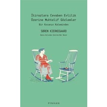 Itirazlara Cevaben Evlilik Üzerine Muhtelif Gözlemler