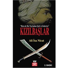 Kızılbaşlar (Ben De Bu Yayladan Şah'a Giderim)