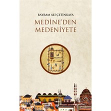 Medine'den Medeniyete