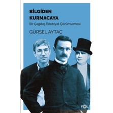Bilgiden Kurmacaya