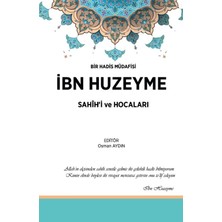 Ibn Huzeyme Sahih'i ve Hocaları