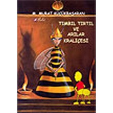 Tımbıl Tırtıl ve Arılar Kraliçesi