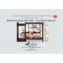 Pastahaneye Gidiyoruz  Benim Anaokulum Kavramlar Dizisi Gezelim Görelim-3