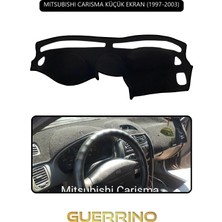 Mıtsubıshı Carısma Küçük Ekran 1997-2003TORPİDO Koruma Halısı Siyah Kenar