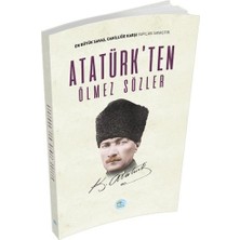 Atatürk'ten Ölmez Sözler