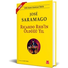 Ricardo Reis’in Öldüğü Yıl - Ciltli