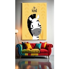 Özkacar Group Çocuk Odası Kreş Be Kind Zebra Ev Duvar Salon Güzellik Salonu Ofis Dükkan Dekarasyon Kanvas Tablo
