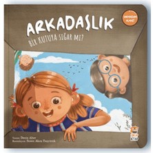 Arkadaşlık Bir Kutuya Sığar Mı?