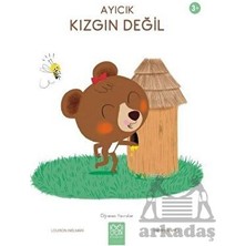 1001 Çiçek Kitaplar Ayıcık Kızgın Değil Karton Kapak Öğrenen Yavrular 24 Sayfa Eğlenceli Tasarım Çocuk Kitabı