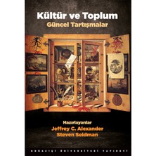 Kültür ve Toplum - Güncel Tartışmalar