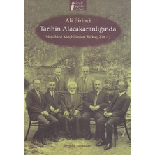 Tarihin Alacakaranlığında Meşahir-I Meçhuleden Birkaç Zat-2
