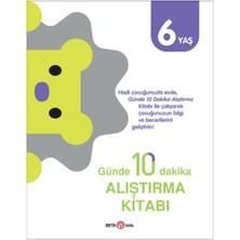 Günde 10 Dakika Alıştırma Kitabı 6 Yaş