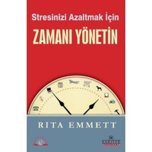 Stresinizi Azaltmak Için Zamanı Yönetin
