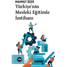 Türkiye'nin Mesleki Eğitimle  Imtihanı