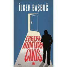 Ergenekon’ Dan Çıkış