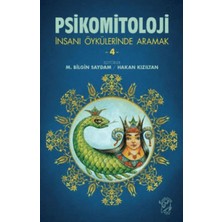 Psikomitoloji-Insanı Öykülerinde Aramak 4