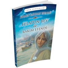 Felatun Bey ile Rakım Efendi