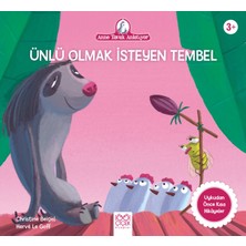 Anne Tavuk Anlatıyor - Ünlü Olmak Isteyen Tembel Hayvan