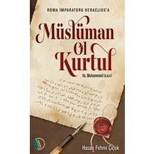 Müslüman Ol Kurtul - Hasan Fehmi Çiçek