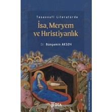 Tasavvufi Literatürde Isa   Meryem ve Hıristiyanlık