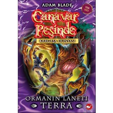 Canavar Peşinde 35 - Ormanın Laneti Terra