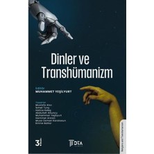 Dinler ve Transhümanizm