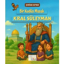 Bir Kudüs Masalı: Kral Süleyman