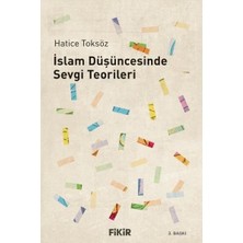 Islam Düşüncesinde Sevgi Teorileri