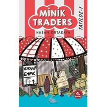 Minik Traders 1   Tatilde