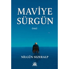 Maviye Sürgün