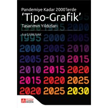 Pandemiye Kadar 2000'LERDE Tipo Grafik Tasarımın Yıldızları