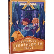 Karanlık Sedirler’in Sırrı