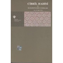 Cibril Hadisi ve Islam Düşüncesine Yansımaları