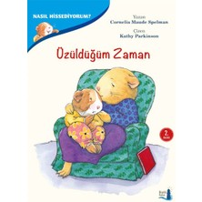 Nasıl Hissediyorum? - Üzüldüğüm Zaman