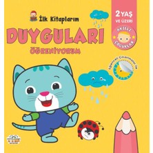 Ilk Kitaplarım-Duyguları Öğreniyorum - 0-6 Yaş Yayınları