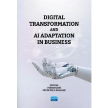 Digital Transformation And Aı Adaptation In Business