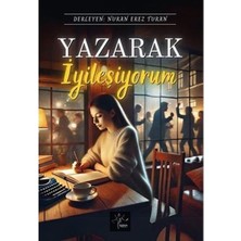 Yazarak Iyileşiyorum
