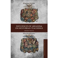 Influences Of Arianism On Nestorian Teachings