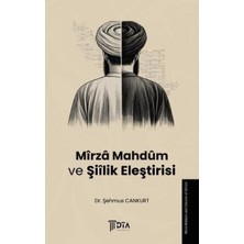 Mirza Mahdum ve Şiilik Eleştirisi