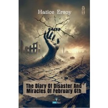 The Diary Of Disaster And Miracles Of February 6th
