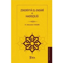 Zekeriyye El Ensari ve Hadisçiliği