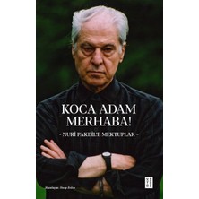 Koca Adam Merhaba!