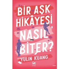 Bir Aşk Hikâyesi Nasıl Biter?