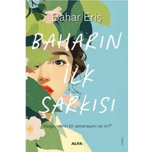 Baharın Ilk Şarkısı