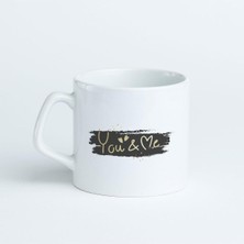 Sevgiliye Özel You & Me Baskılı Kahve Kupası