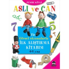 Aslı ve Can ile Görsel Okumalarla Ilk Alıştırma Kitabım (Pembe Kitap)