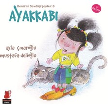 Deniz'in Sevdiği Şeyler 8 - Ayakkabı