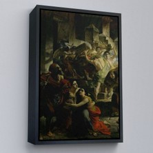 Çerçeveli Pompeii'nin Son Günü Karl Pavlovich Bryullov Kanvas TABLO-6362
