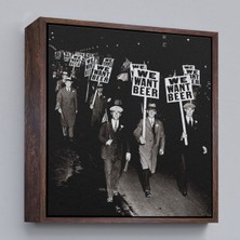 Çerçeveli Bira Istiyoruz, Olağandışı 1931 Yasak Protesto Fotoğrafı Kanvas TABLO-5336